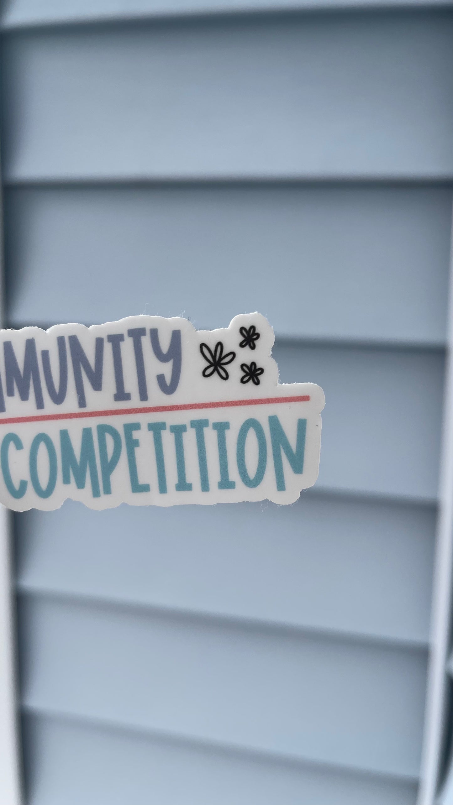 Community Over Competition - Sticker