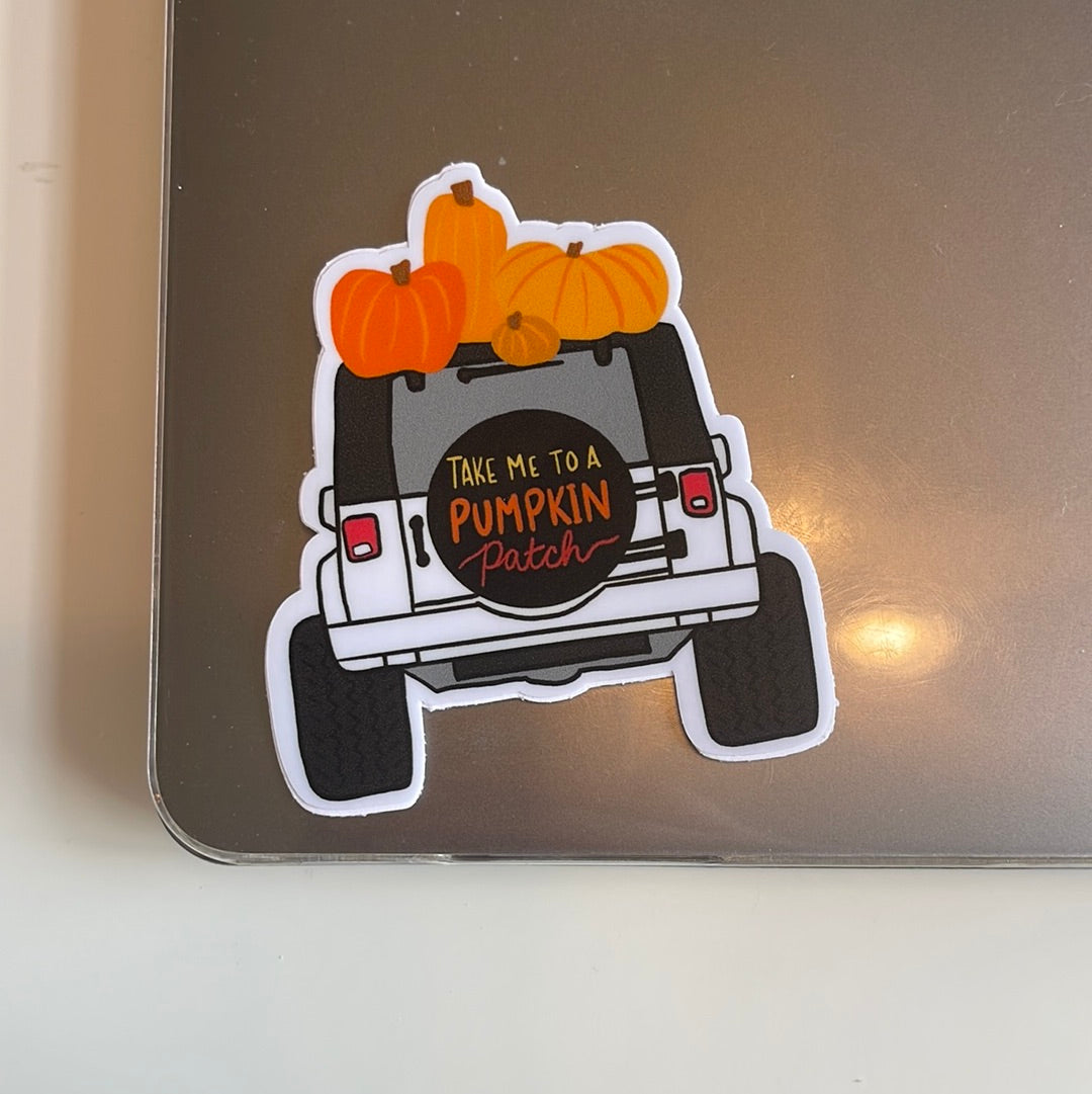 Take Me To The Pumpkin Patch - Sticker