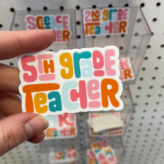 5th grade teacher - Sticker