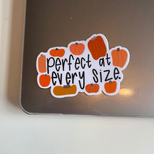 Perfect At Every Size Pumpkins - Sticker