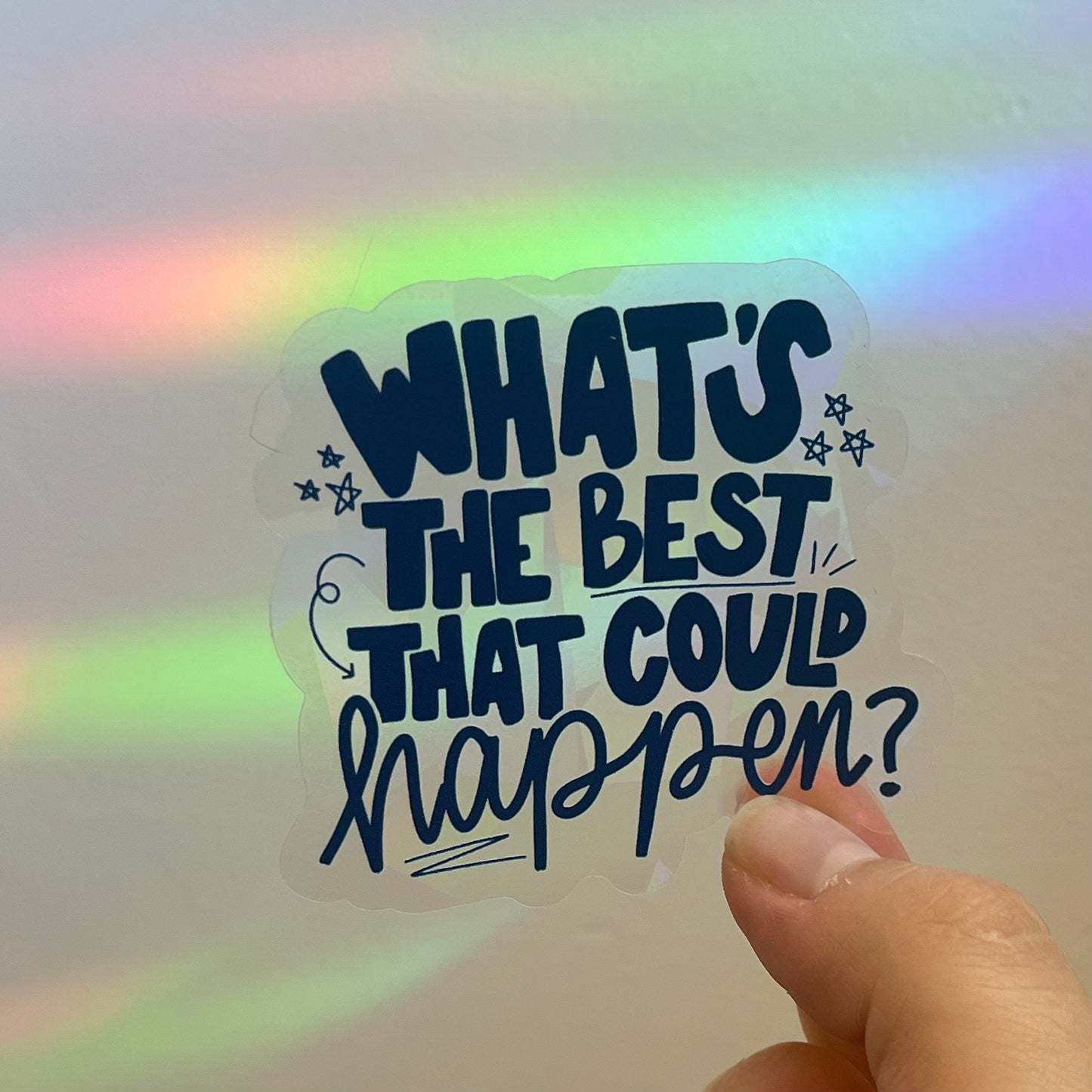 (BACK TO SCHOOL LAUNCH) What's The Best That Could Happen - Rainbow-Making Sun Catchers