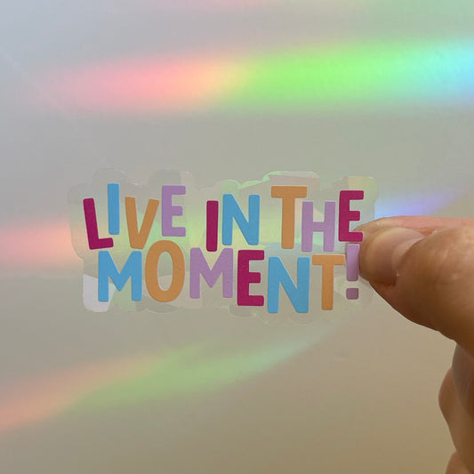 Live In The Moment - Rainbow-Making Sun Catchers