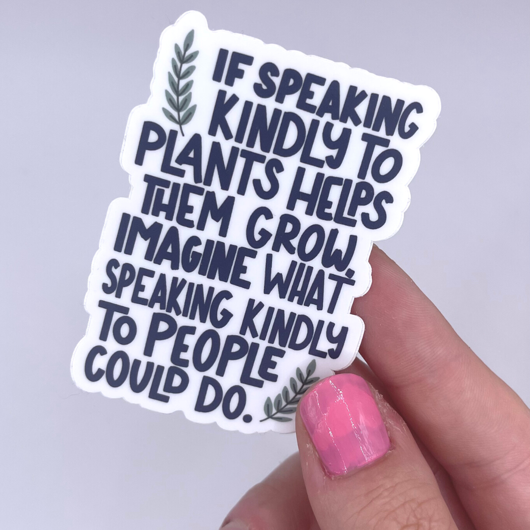 Kind to Plants - Sticker