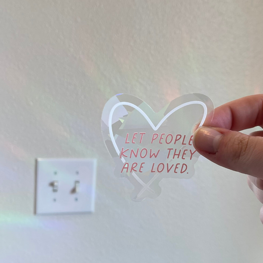 (PINK + WHITE) Let People Know They Are Loved - Rainbow-Making Sun Catchers