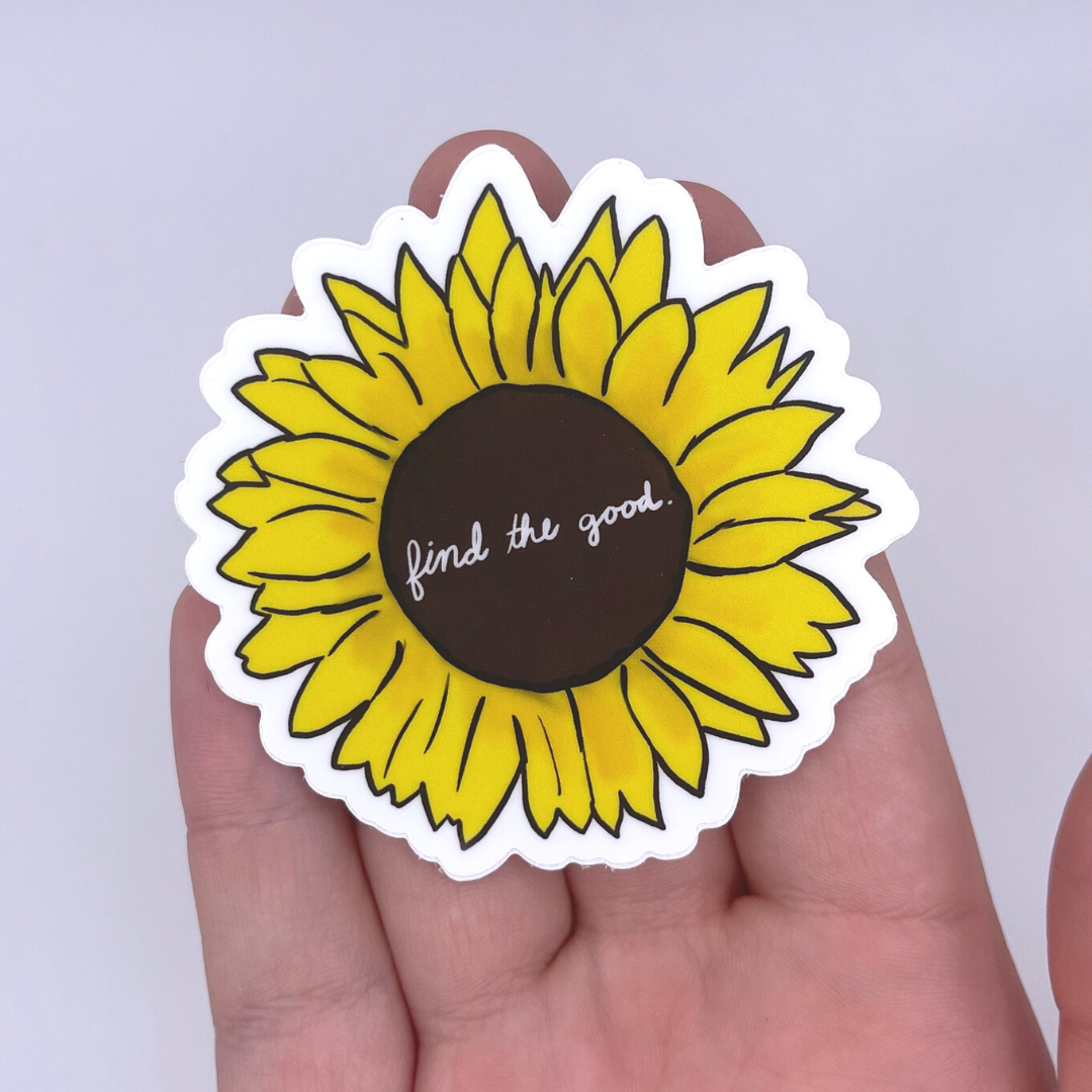 Sunflower Find The Good - Sticker