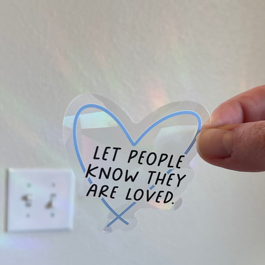 Let People Know They Are Loved - Rainbow-Making Sun Catchers