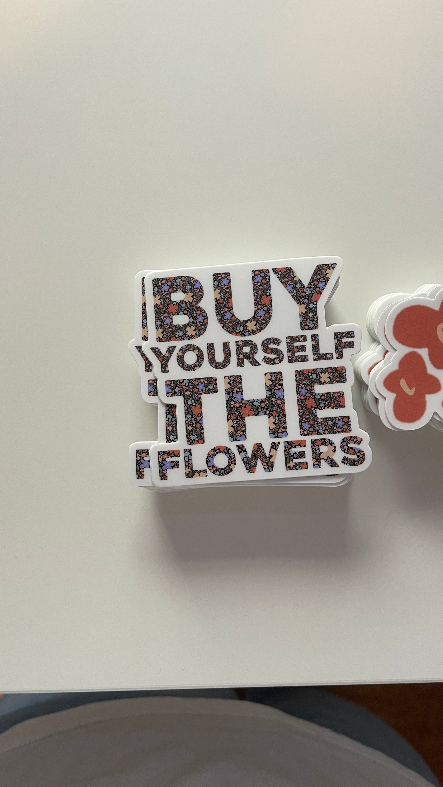 Buy Yourself The Flowers - Sticker