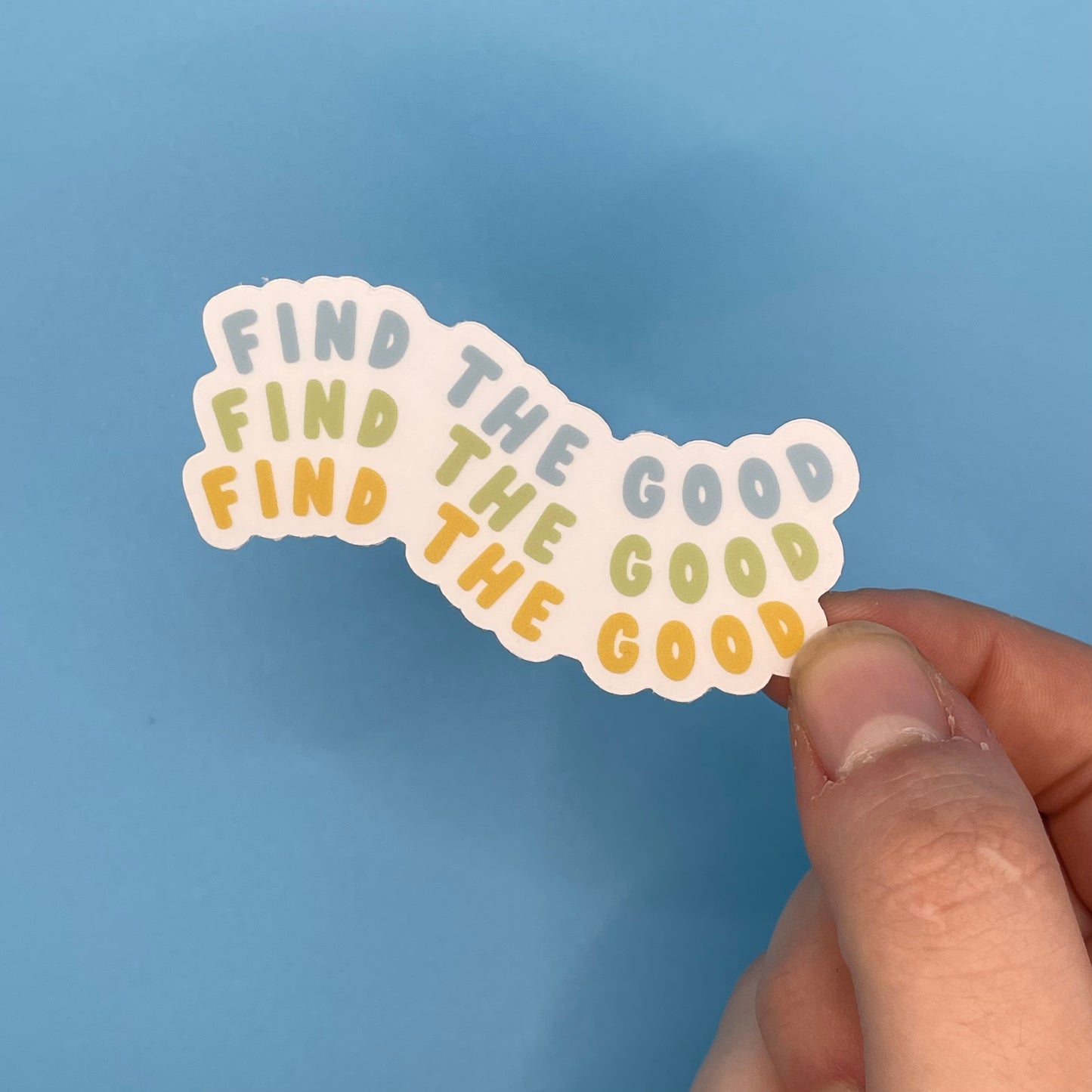 Find The Good - Clear Sticker