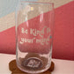 Be Kind To Your Mind - Glass Mug