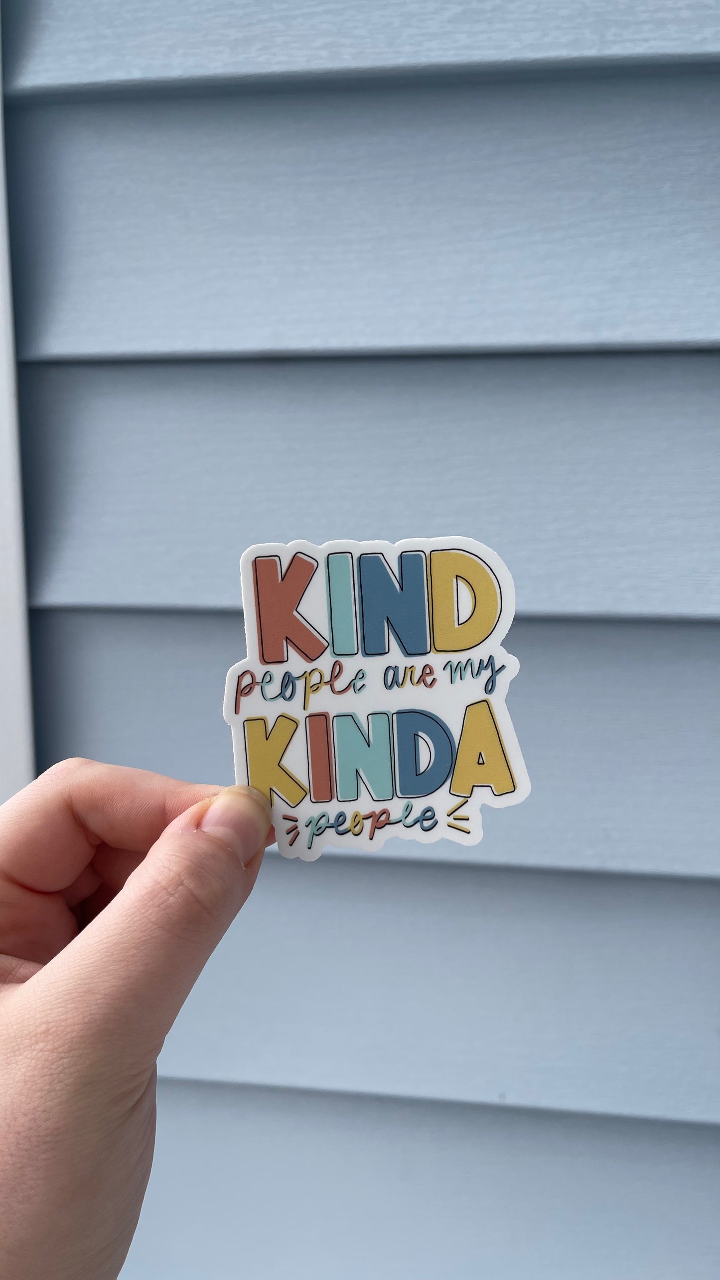 Kind People Are My Kinda People (Yellow/Blue) - Sticker