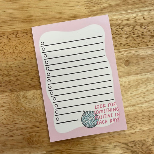 Look For Something Positive In Each Day - To-Do List Notepad