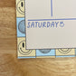 Have A Happy Day - Weekly Planner Notepad