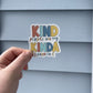 Kind People Are My Kinda People (Yellow/Blue) - Sticker